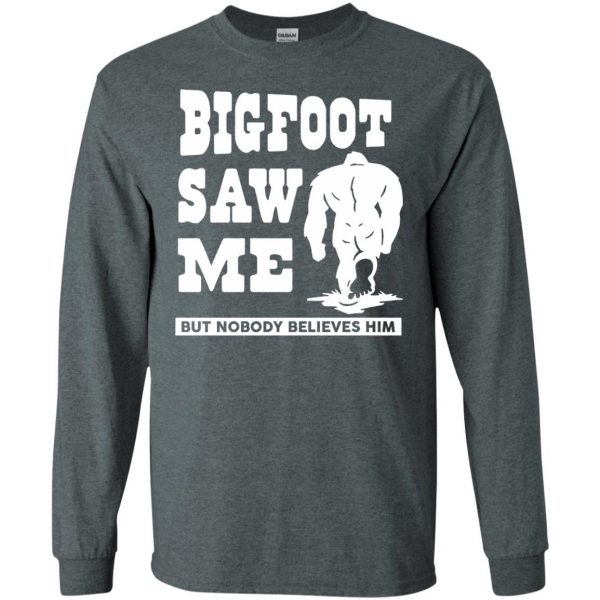 bigfoot saw me long sleeve - dark heather