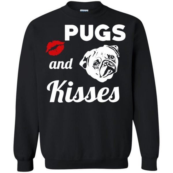 pugs and kisses sweatshirt - black