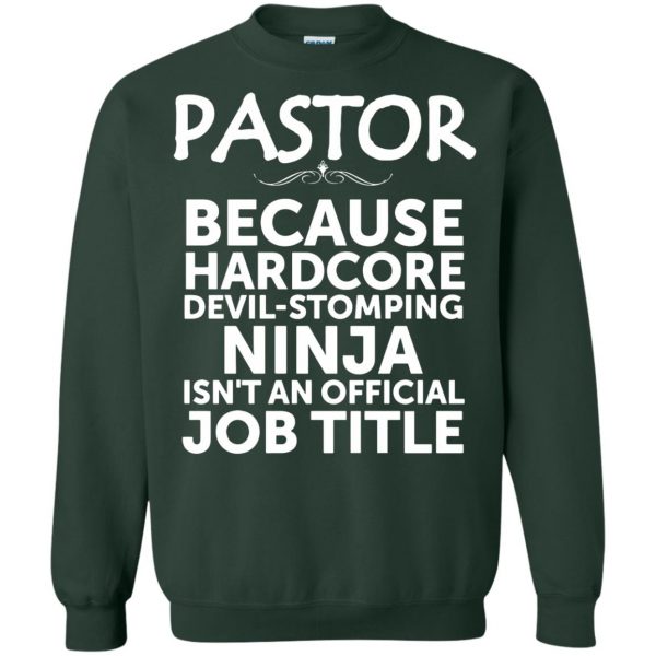 pastor appreciation sweatshirt - forest green
