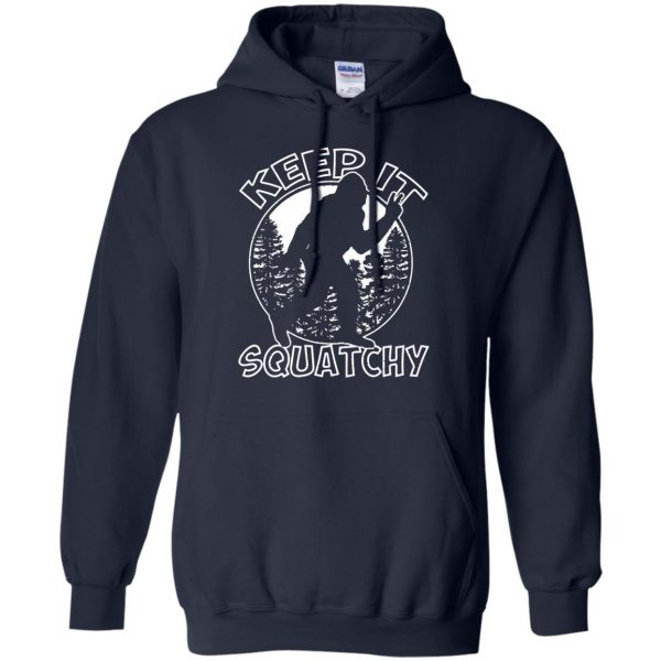 keep it squatchy hoodie - navy blue