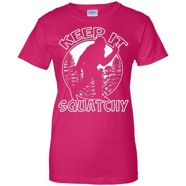 keep it squatchy womens t shirt - lady t shirt - pink heliconia