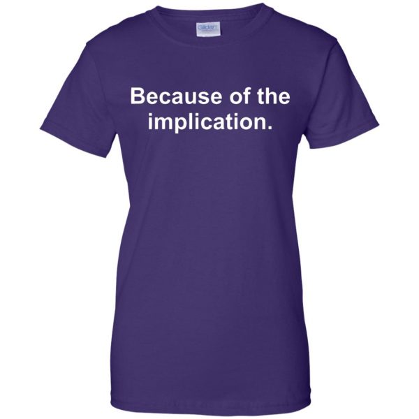 the implication womens t shirt - lady t shirt - purple