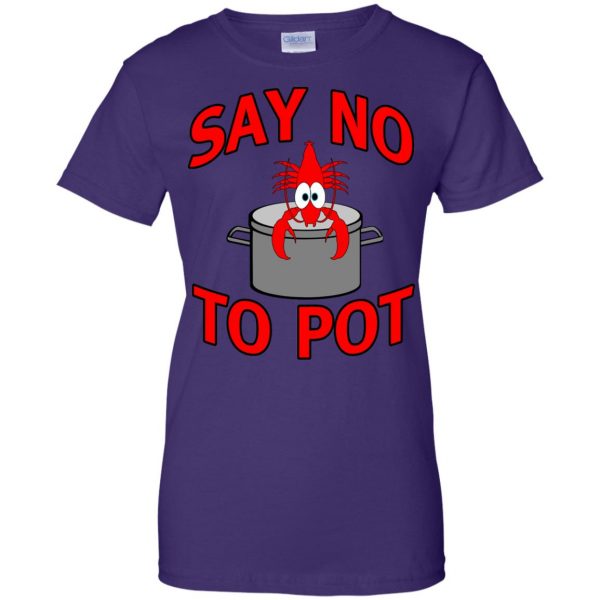 say no to pot lobster womens t shirt - lady t shirt - purple