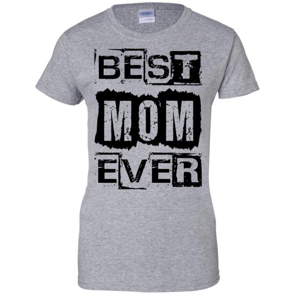 best mom ever womens t shirt - lady t shirt - sport grey