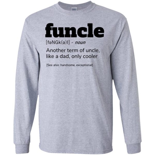 cool uncle long sleeve - sport grey