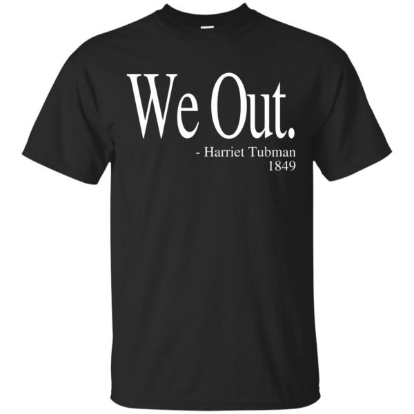 we out t shirt - black
