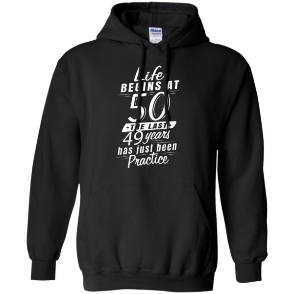 life begins at 50 hoodie - black