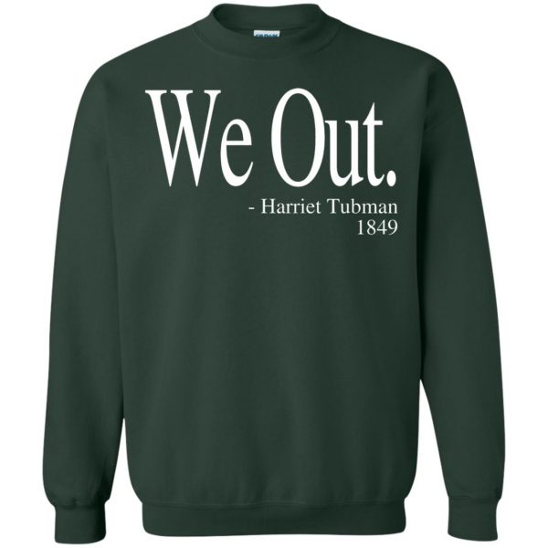 we out sweatshirt - forest green