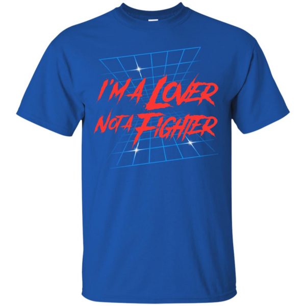 lover not a fighter t shirt - royal blue
