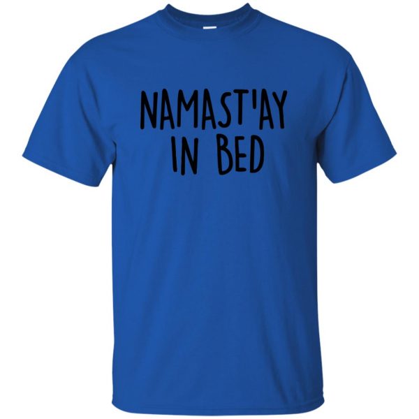 namaste in bed t shirt - royal blue