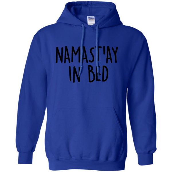 namaste in bed hoodie - royal blue
