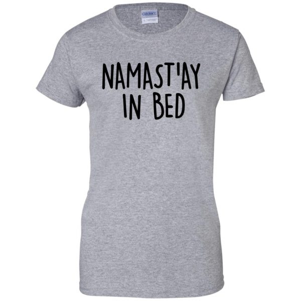 namaste in bed womens t shirt - lady t shirt - sport grey
