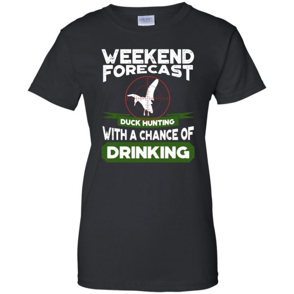 Weekend Forecast Duck Hunting womens t shirt - lady t shirt - black
