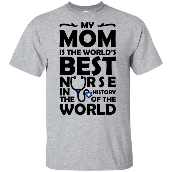 my mom is a nurse shirt kids t shirt - sport grey