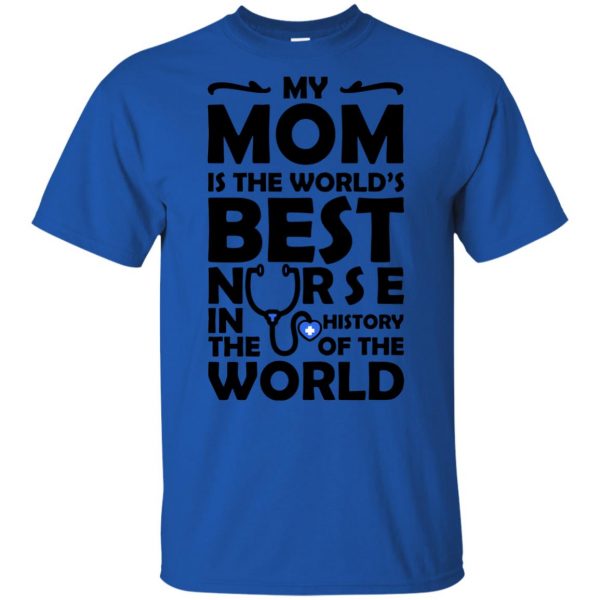 my mom is a nurse shirt kids t shirt - royal blue