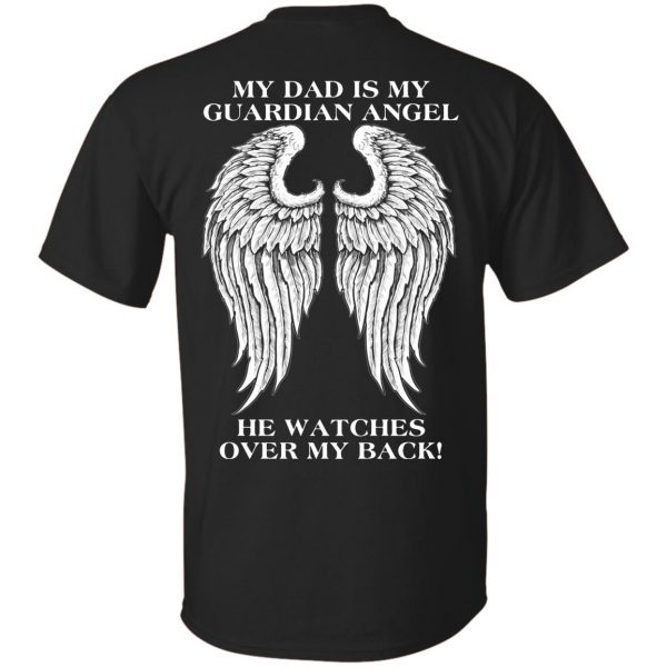 my dad is my guardian angel hoodie - black