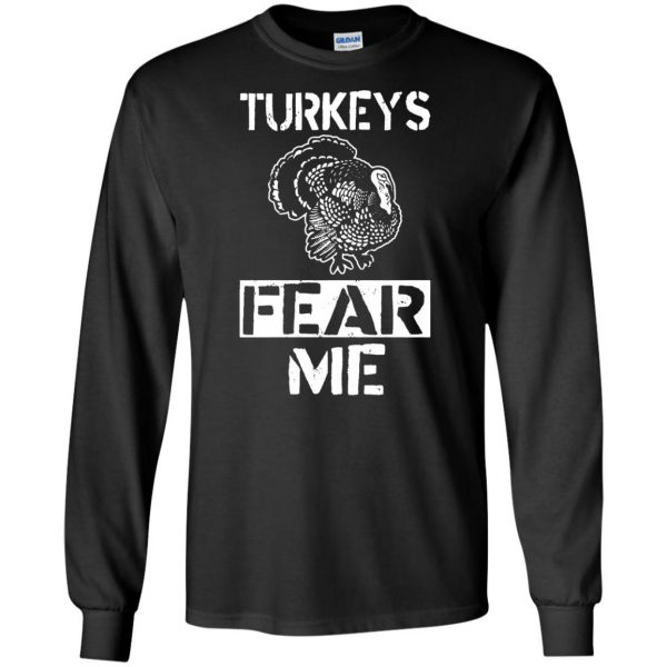 Turkeys Fear Me long sleeve - black