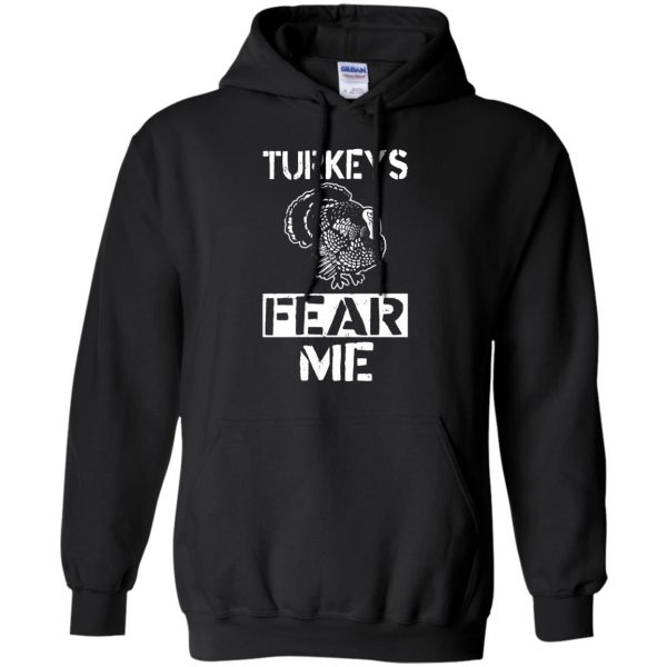 Turkeys Fear Me hoodie - black