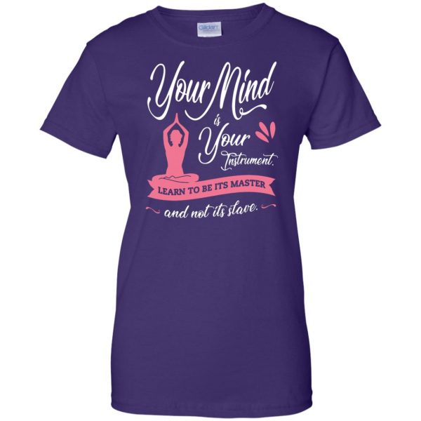 Your Mind is Your Instrument womens t shirt - lady t shirt - purple