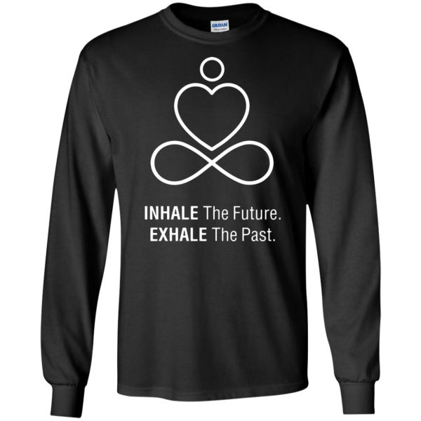 Inhale The Future - Exhale The Past long sleeve - black