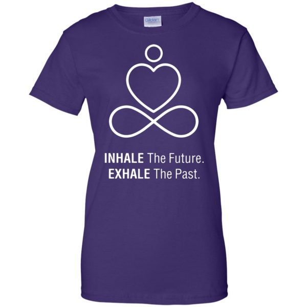 Inhale The Future - Exhale The Past womens t shirt - lady t shirt - purple