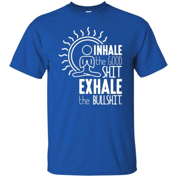 Inhale - Exhale t shirt - royal blue