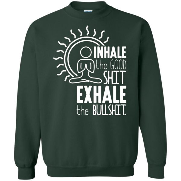 Inhale - Exhale sweatshirt - forest green