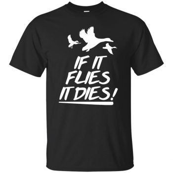 If it flies it dies - black