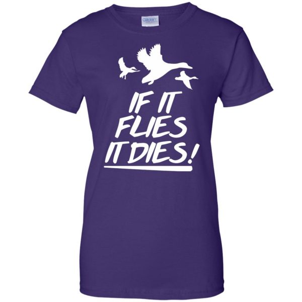 If it flies it dies womens t shirt - lady t shirt - purple