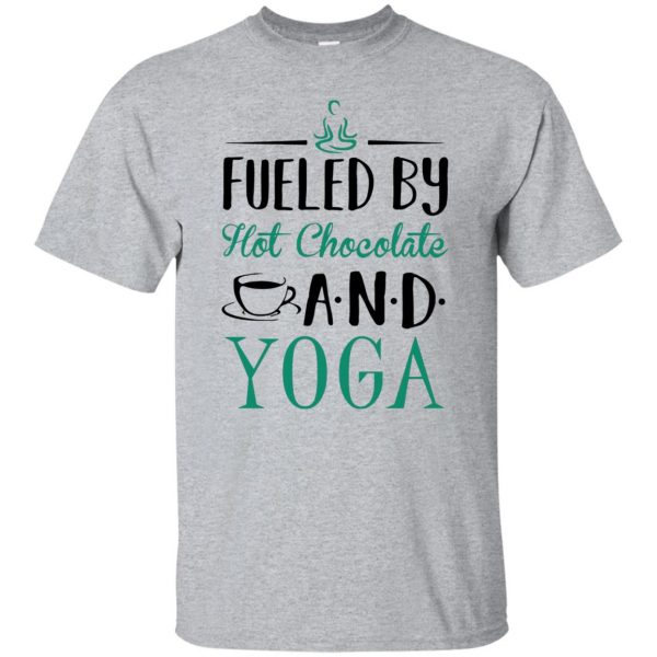 Fueled by Hot Chocolate and Yoga - sport grey