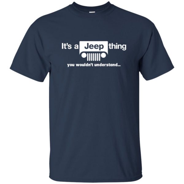 It's a Jeep thing t shirt - navy blue