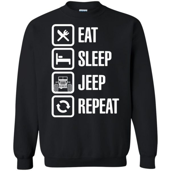 Eat Sleep Jeep Repeat sweatshirt - black