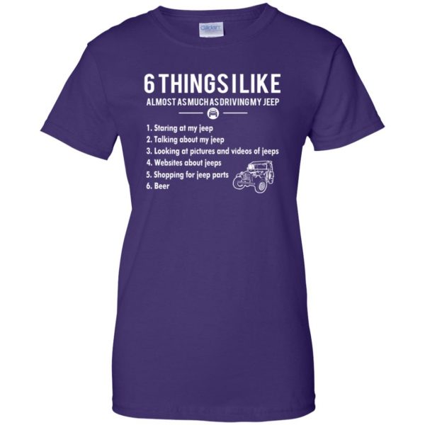 6 Things I Like jeep womens t shirt - lady t shirt - purple