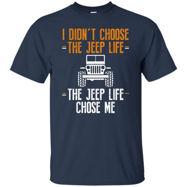 the jeep life chose me t shirt - navy blue