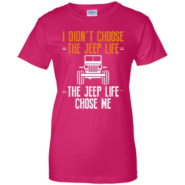 the jeep life chose me womens t shirt - lady t shirt - pink heliconia