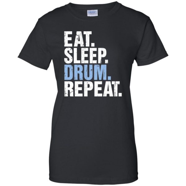 Eat Sleep DRUM Repeat womens t shirt - lady t shirt - black