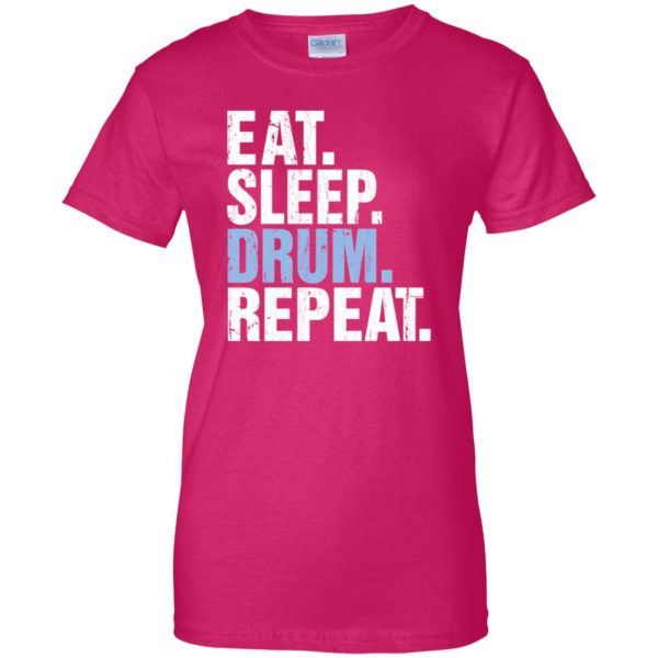 Eat Sleep DRUM Repeat womens t shirt - lady t shirt - pink heliconia