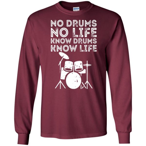 Know Drums Know Life long sleeve - maroon