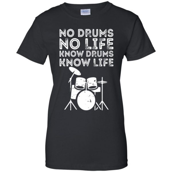 Know Drums Know Life womens t shirt - lady t shirt - black