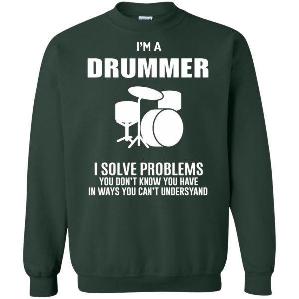 I'm A Drummer sweatshirt - forest green