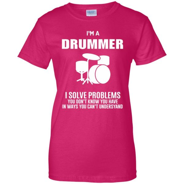 I'm A Drummer womens t shirt - lady t shirt - pink heliconia