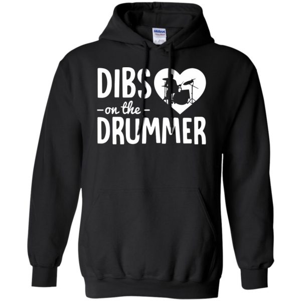 dibs on the drummer shirt hoodie - black