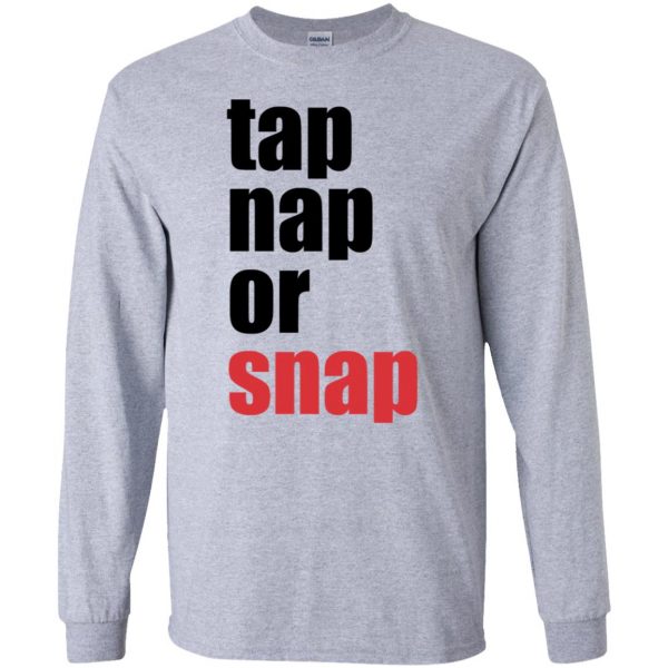 Tap Nap Or Snap long sleeve - sport grey