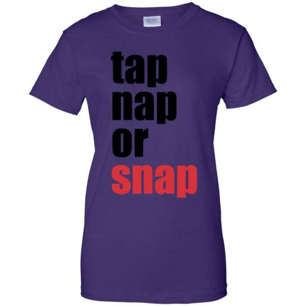 Tap Nap Or Snap womens t shirt - lady t shirt - purple