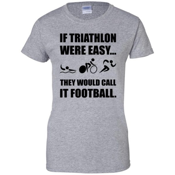 Triathlon Were Easy womens t shirt - lady t shirt - sport grey