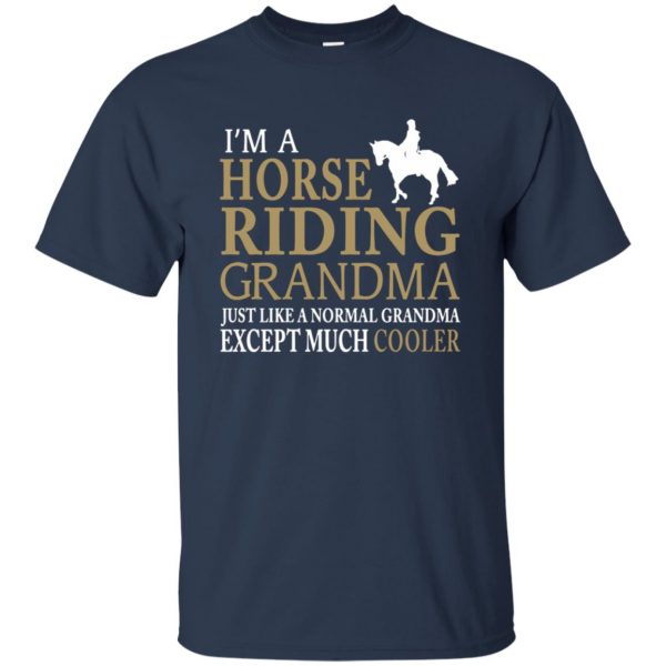 I'M A HORSE RIDING GRANDMA t shirt - navy blue