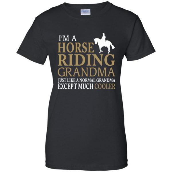 I'M A HORSE RIDING GRANDMA womens t shirt - lady t shirt - black