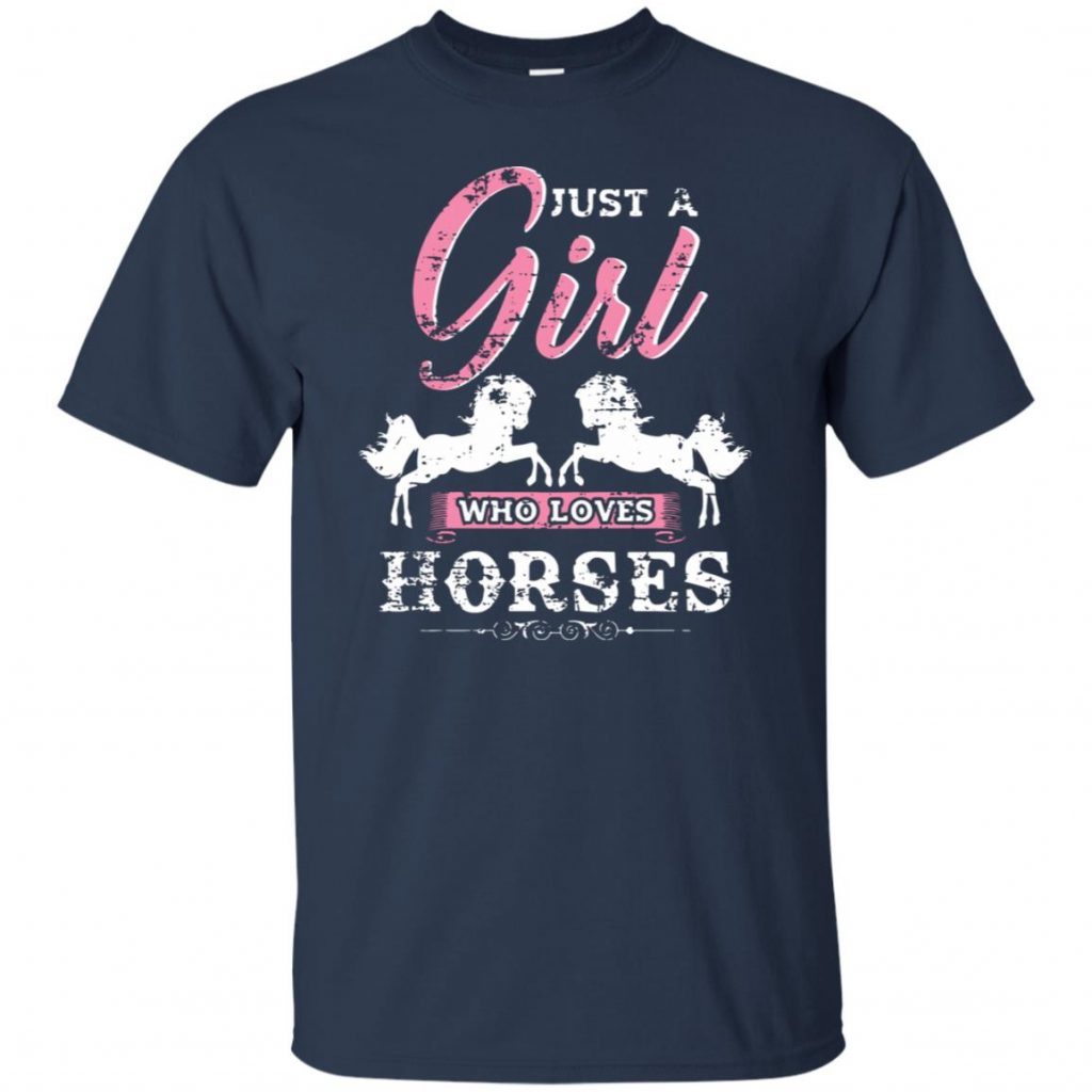 Just A Girl Who Loves Horses - 10% Off - FavorMerch