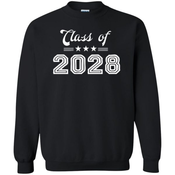 class of 2028 shirt sweatshirt - black