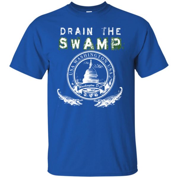 drain the swamp t shirt t shirt - royal blue
